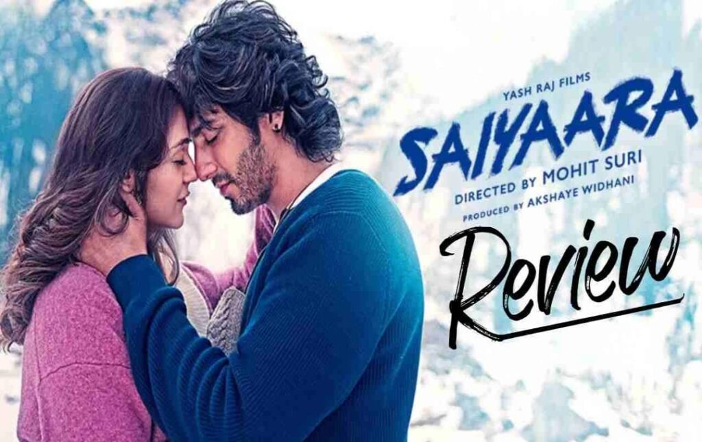 saiyaraa movie 